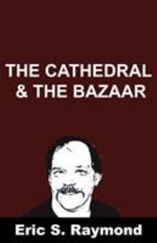 Paperback Cathedral and the Bazaar Book