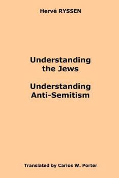Paperback Understanding the Jews, Understanding Anti-Semitism Book