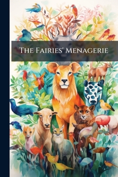 Paperback The Fairies' Menagerie Book