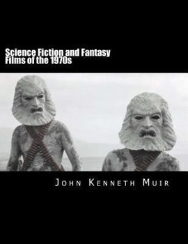 Paperback Science Fiction and Fantasy Films of the 1970s Book