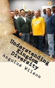Paperback Understanding Kingdom Diversity: What I Wish You Knew Book