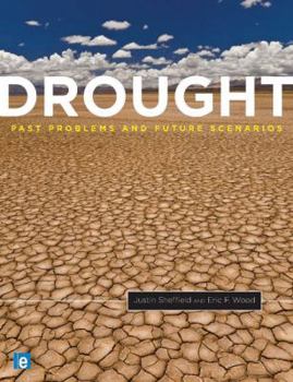 Hardcover Drought: Past Problems and Future Scenarios Book