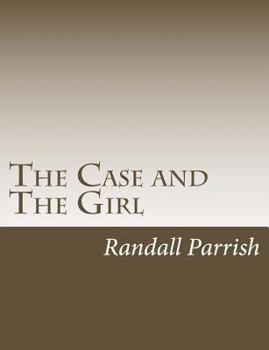 Paperback The Case and The Girl Book