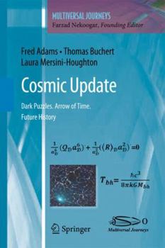 Paperback Cosmic Update: Dark Puzzles. Arrow of Time. Future History Book