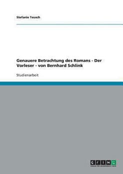 Paperback Genauere Betrachtung des Romans - Der Vorleser - von Bernhard Schlink [German] Book