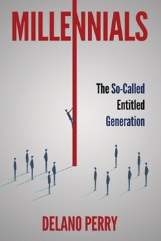 Paperback Millennials: The So-Called Entitled Generation Book