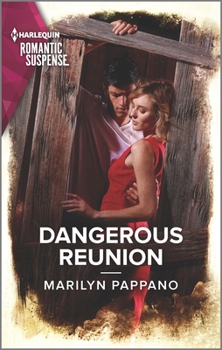 Dangerous Reunion - Book #4 of the Cedar Creek