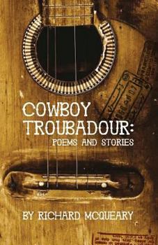 Paperback Cowboy Troubadour: Poems and Stories Book