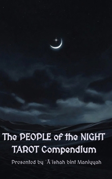 The PEOPLE of the NIGHT TAROT Compendium