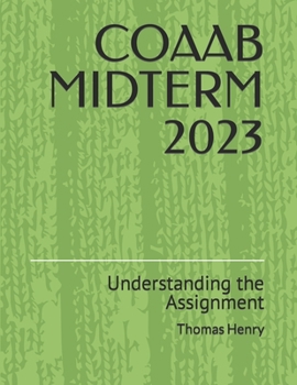 Paperback Coaab Midterm 2023: Understanding the Assignment Book