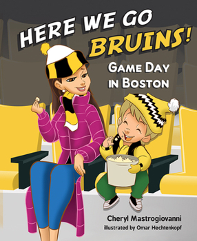 Hardcover Here We Go Bruins! Game Day in Boston Book