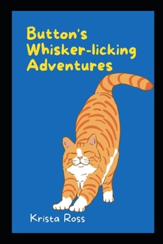 Paperback Button's Whisker-licking Adventures Book