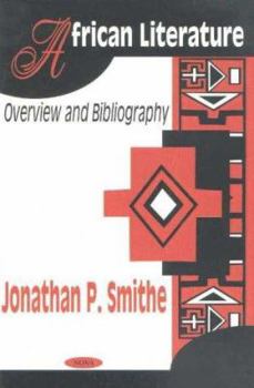 African Literature: Overview and Bibliography