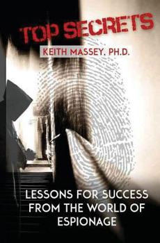 Paperback Top Secrets: Lessons for Success from the World of Espionage Book