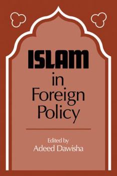 Paperback Islam in Foreign Policy Book