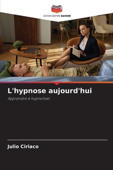 Paperback L'hypnose aujourd'hui [French] Book