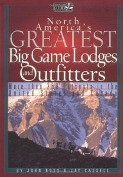 Paperback North America's Greatest Hunting Lodges and Outfitters Book