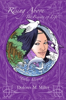 Paperback Rising Above The Beauty of Life Book