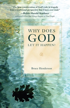 Paperback Why Does God Let It Happen? Book