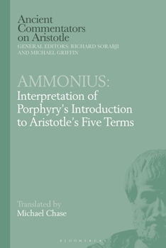 Paperback Ammonius: Interpretation of Porphyry's Introduction to Aristotle's Five Terms Book