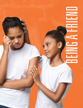 Hardcover Being a Friend Book