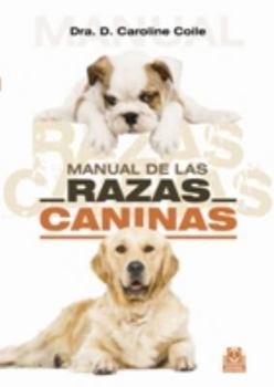 Hardcover MANUAL DE LAS RAZAS CANINAS (color) Book
