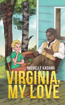 Paperback Virginia, My Love Book