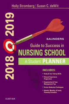 Spiral-bound Saunders Guide to Success in Nursing School, 2018-2019: A Student Planner Book
