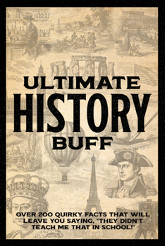 Paperback Ulitmate History Buff Softcover Book