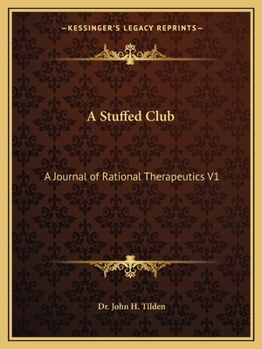 Paperback A Stuffed Club: A Journal of Therapeutics V9 Part 1 Book