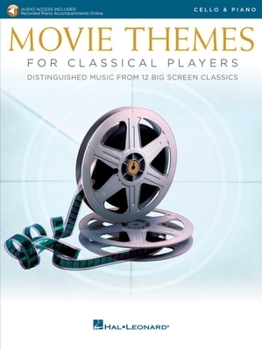 Paperback Movie Themes for Classical Players - Cello and Piano with Online Audio of Piano Accompaniments Book