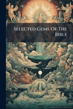 Paperback Selected Gems Of The Bible Book