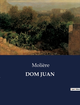 Paperback Dom Juan [French] Book