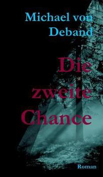 Hardcover Die zweite Chance [German] Book