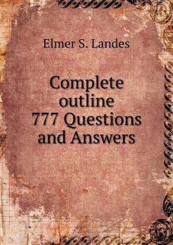 Paperback Complete outline 777 Questions and Answers Book
