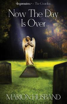 Paperback Now The Day Is Over Book