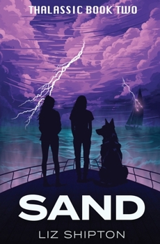 Sand and Fever - Book #2 of the Thalassic