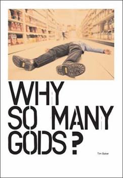 Paperback Why So Many Gods? Book