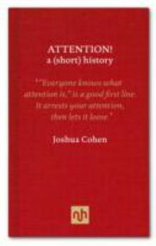 Hardcover A Short History of Attention Book