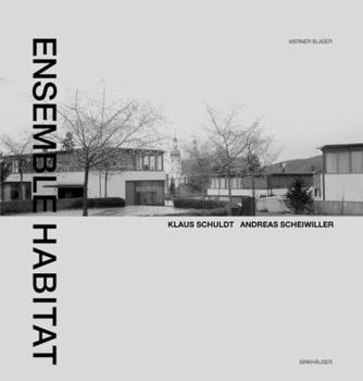 Hardcover Ensemble Habitat: Funf Villen / Five Villas - Klaus Schuldt, Andreas Scheiwiller Book