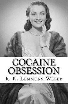 Paperback Cocaine Obsession: What's Your Perception Book