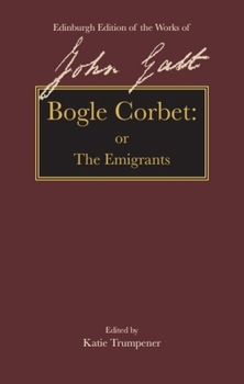 Bogle Corbet: or The Emigrants - Book  of the Bogle Corbet: or, The Emigrants