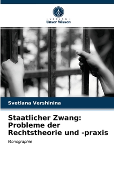 Paperback Staatlicher Zwang: Probleme der Rechtstheorie und -praxis [German] Book
