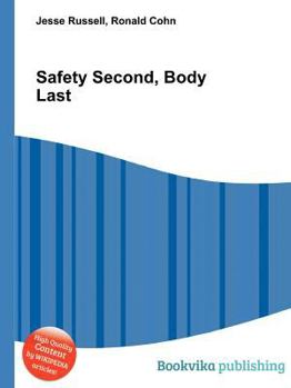 Paperback Safety Second, Body Last Book