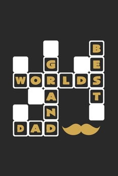Worlds best grand dad: 6x9 Crossword Puzzle | dotgrid | dot grid paper | notebook | notes