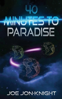Paperback 40 Minutes to Paradise Book