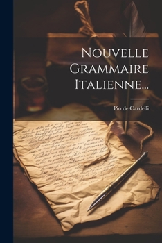 Paperback Nouvelle Grammaire Italienne... [French] Book