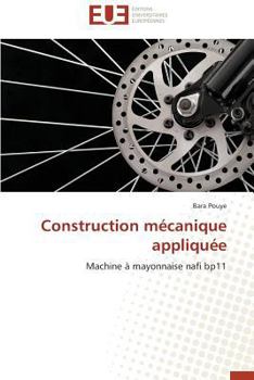 Paperback Construction Mécanique Appliquée [French] Book