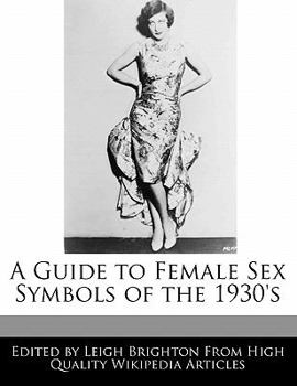 Paperback A Guide to Female Sex Symbols of the 1930's Book