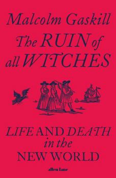 Hardcover The Ruin of All Witches Book